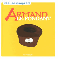 Armand le fondant