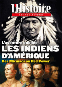 L'aventure oubliée Les indiens d'Amérique