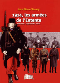 LES ARMEES DE L'ENTENTE - DES SOLDATS, D