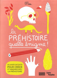Cahier d'activité Préhistoire