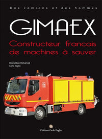 Gimaex: Constructeur français de machines à sauver