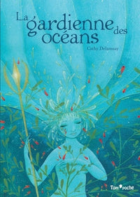 La gardienne des océans