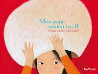 Mon papa roulait les r
