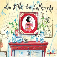 LA FILLE DU CALLIGRAPHE