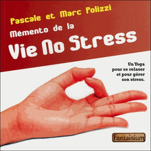 Mémento de la vie no stress