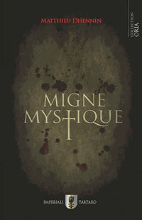 Migne mystique