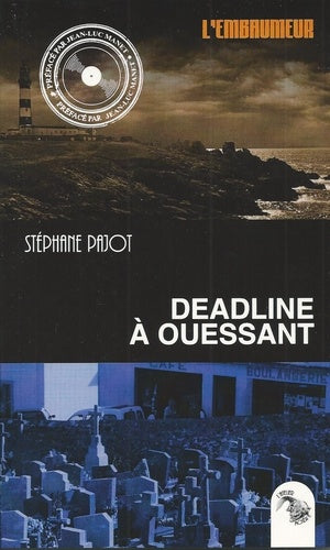 Deadline à Ouessant