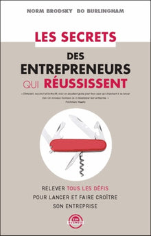 Les secrets des entrepreneurs qui réussissent