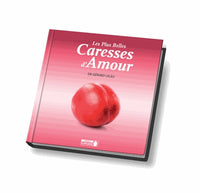 Les plus belles caresses d'amour