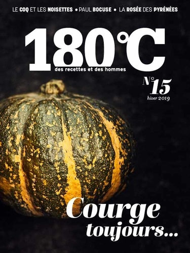 180°C des recettes et des hommes vol 15