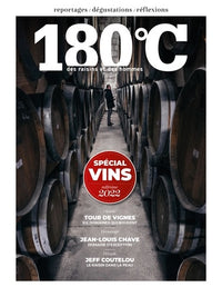 180°C des raisins et des hommes: Spécial vin 2022 (2022)