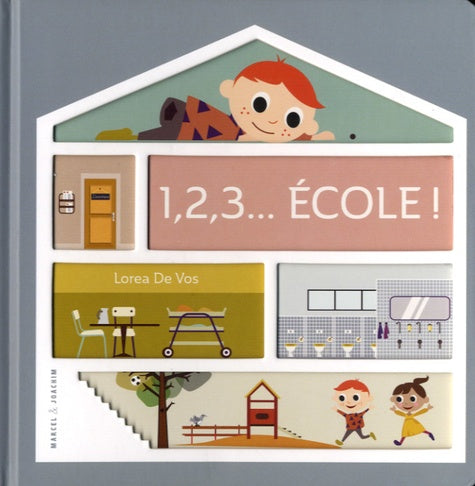 1, 2, 3... ECOLE ! (COLL. LES MAISONS DE LEON)