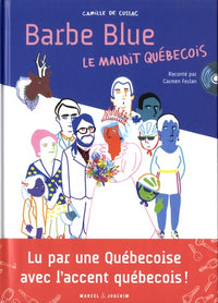 Barbe Blue : le maudit Québécois