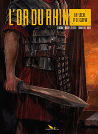 La flèche et le glaive