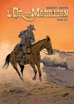 L'Or de Morrison T1