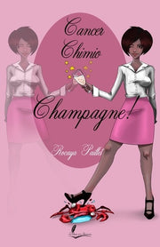 Cancer, Chimio, Champagne