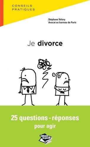 Je divorce, 25 questions-réponses pour agir