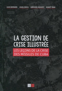 La gestion de crise illustrée