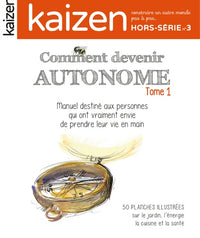 Hors-série 3 : Comment devenir autonome