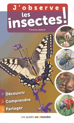 J'observe les insectes -