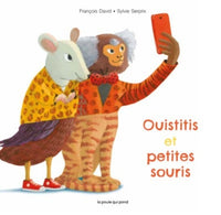 OUISTITIS ET PETITES SOURIS