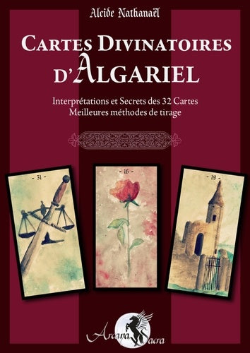 Cartes divinatoires d'Algariel : Interprétations et Secrets des 32 Cartes - Meilleures méthodes de tirage