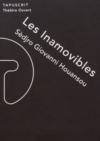 Les inamovibles