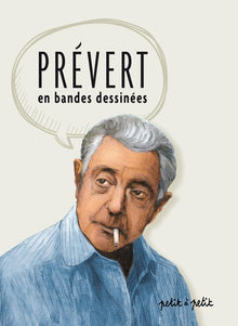 JACQUES PREVERT EN BD
