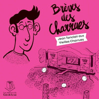 Brèves des charrues: Jean Tanclair aux Vieilles Charrues