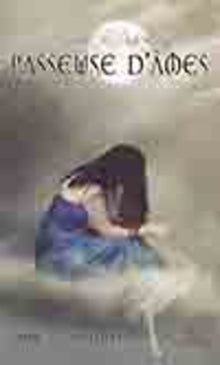 Passeuse d'âmes, tome 2