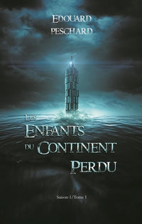 les enfants du continent perdu 1