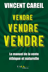 Vendre ! Vendre ! Vendre !