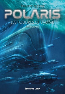 Polaris - Les foudres de l'abîme