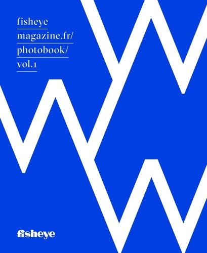 Fisheye.fr/Photobook Vol.1