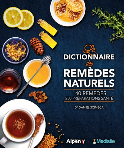 Le dictionnaire des remèdes naturels