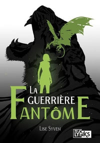 La Guerrière fantôme