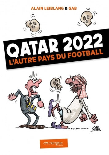 Qatar 2022: L'autre pays du football