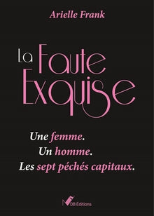 La faute exquise