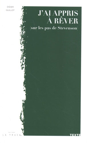 J'ai appris à rêver