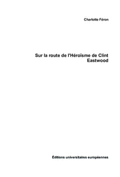 Sur la route de l'Heroïsme de Clint eastwood