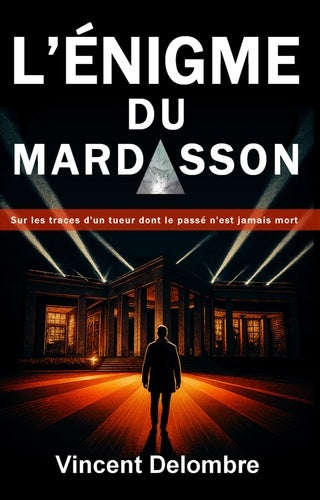 L'énigme du Mardasson