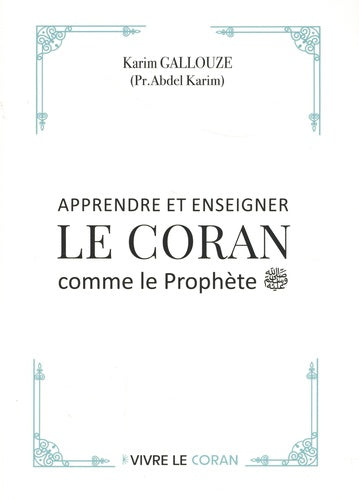 Apprendre et enseigner le Coran