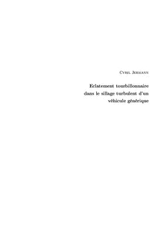 Eclatement tourbillonnaire dans le sillage d'un véhicule générique