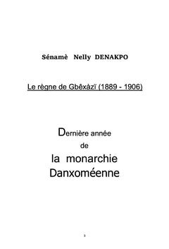 Le règne de Gbêxàzï (1889 - 1906)