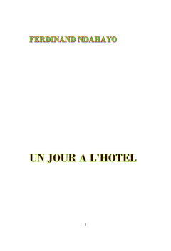 Un jour à l'hôtel