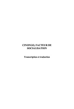 Cinongo, facteur de socialisation