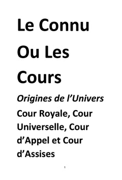 Le Connu ou les Cours
