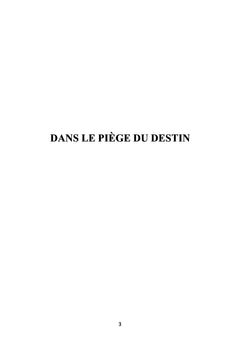 Dans le Piège du Destin suivi de Le Costume Thésaurus