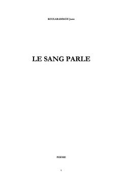 LE SANG PARLE