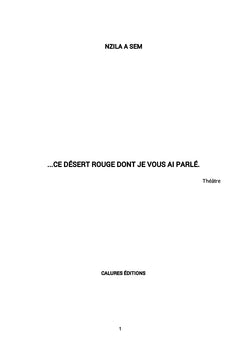 Ce désert rouge dont je vous ai parlé...